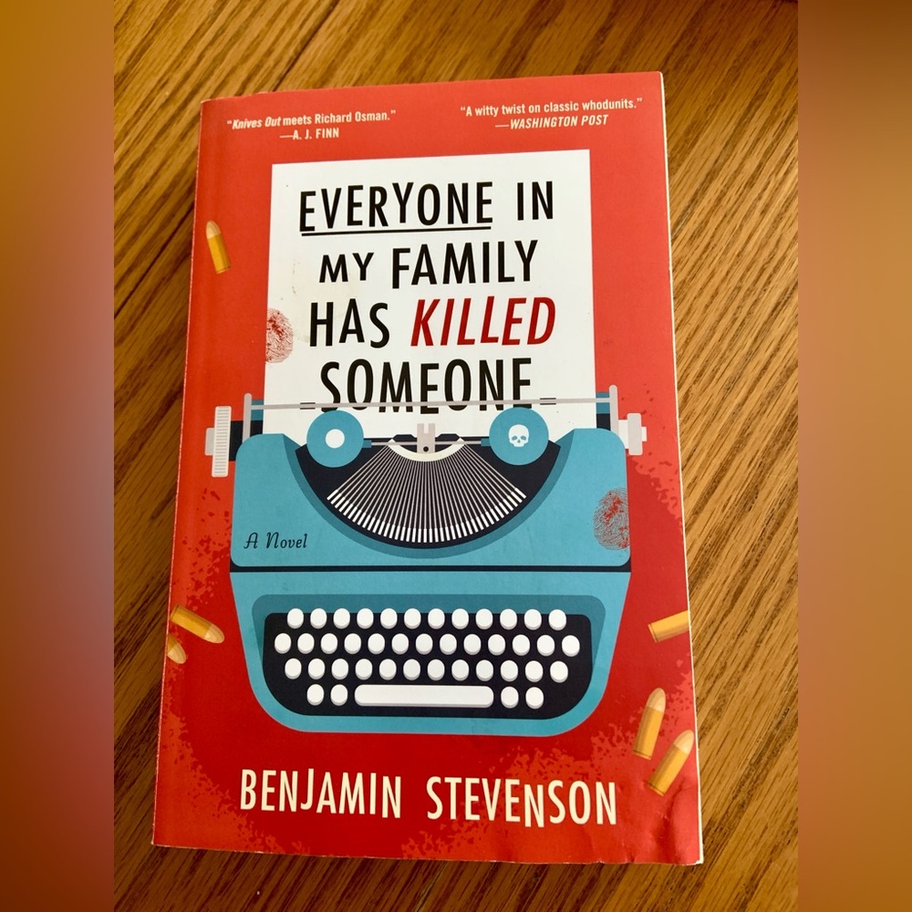 Everyone in my Family has Killed Someone